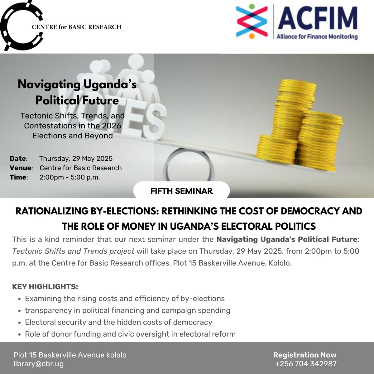 Centre for Basic Research Official (@cbr_research) on Twitter photo Ladies and gentlemen, today is the day.
The countdown is over don’t miss the highly anticipated seminar on Money and Elections hosted by the <a href="/CBR_research/">Centre for Basic Research Official</a>
🕑 Happening Today | 2:00 PM
📍 CBR Offices, Kololo
Join the conversation. Let's unpack the cost of democracy together. Ladies and gentlemen, today is the day.
The countdown is over don’t miss the highly anticipated seminar on Money and Elections hosted by the <a href="/CBR_research/">Centre for Basic Research Official</a>
🕑 Happening Today | 2:00 PM
📍 CBR Offices, Kololo
Join the conversation. Let's unpack the cost of democracy together.