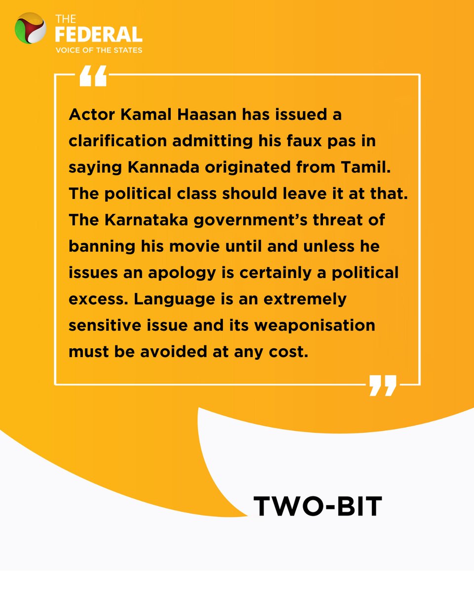TheFederal_News's tweet photo. The Federal's #TwoBit | #KamalHaasan admitted his faux pas in saying #Kannada originated from #Tamil. The Karnataka govt’s threat of banning his movie until he issues an apology is certainly a #political excess.
Track the latest news at https://t.co/F4yb4VqaIQ https://t.co/AwJTkU8KPG