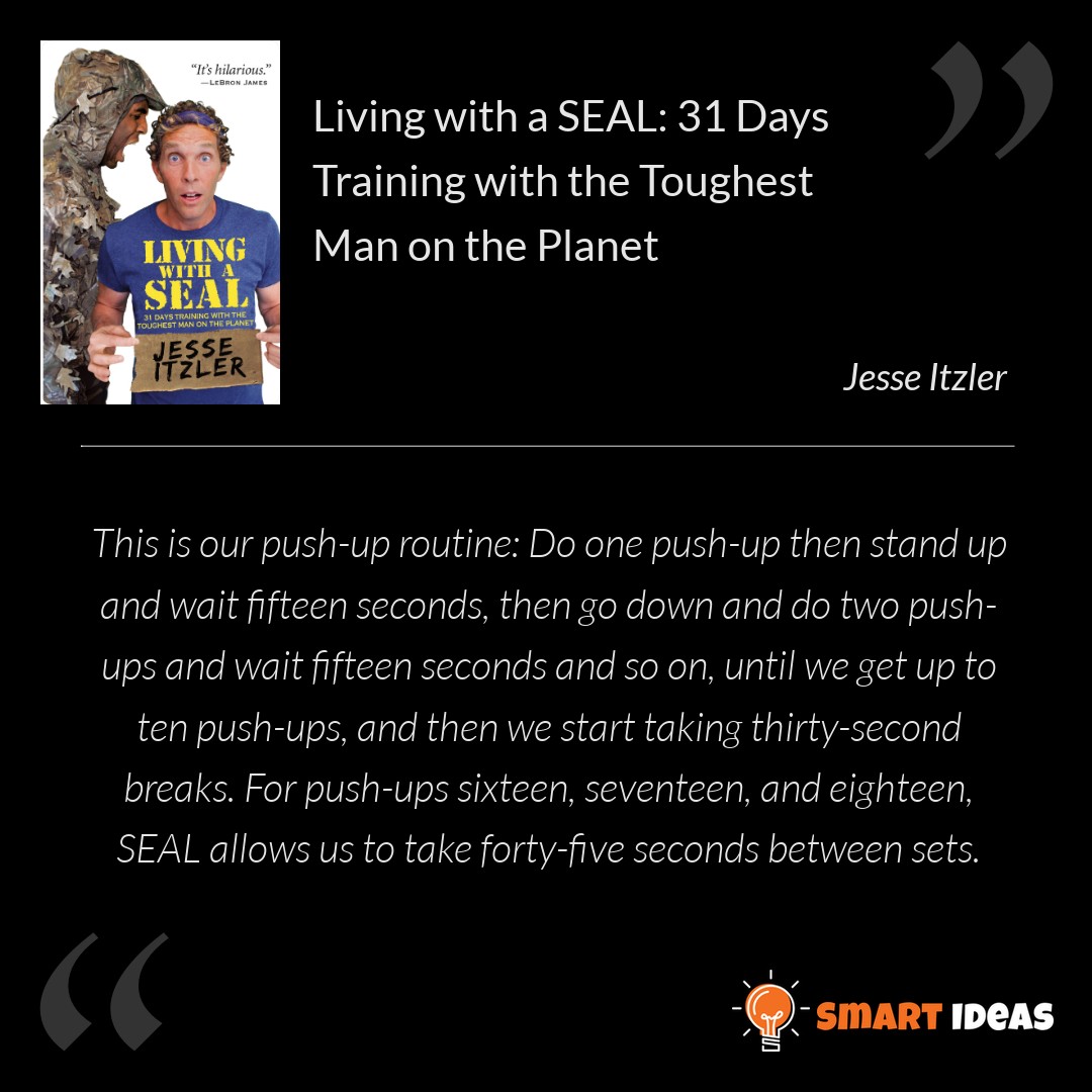 mlukianczyk's tweet photo. #QuoteSmartIdeas 
"Living with a SEAL: 31 Days Training with the Toughest Man on the Planet" - Jesse Itzler

This is our push-up routine: Do one push-up then stand up and wait fifteen seconds, then go down and do two push-ups and wait fifteen seconds and so on, until we get up to ten push-ups, and then we start taking thirty-second breaks. For push-ups sixteen, seventeen, and eighteen, SEAL allows us to take forty-five seconds between sets.

#smartnews czyli #MarketingBezSciemy: 
https://t.co/v1HqJqqFlU