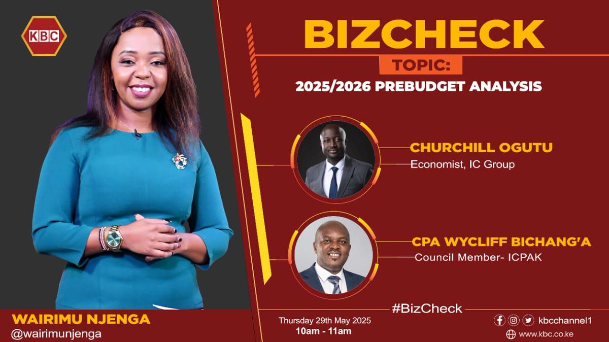 ICPAK_Kenya's tweet photo. Join the conversation on @KBCChannel1 as we unpack the 2025/2026 Pre-Budget Analysis — airing live from 10:00 AM to 11:00 AM. @CPABichanga #BizCheck ^CA https://t.co/nx873af41N