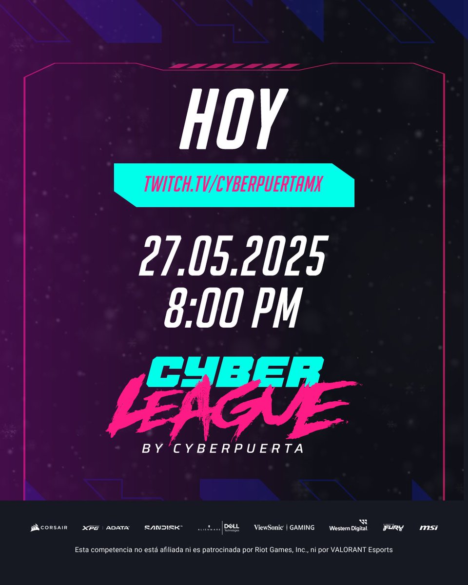 Cyberpuerta's tweet photo. Esta noche a las 8:00 PM ¡YA MISMO! 🔥 Seguimos en octavos de final en #CyberLeague.
¿Quiénes pasarán a la historia? Míralo tú mismo en: https://t.co/AFviVQaJ1Z
❌ Prohibido perdérselo ❌
#ValorantMX #TorneoValorant #EsportsMéxico https://t.co/TfCQoHool0