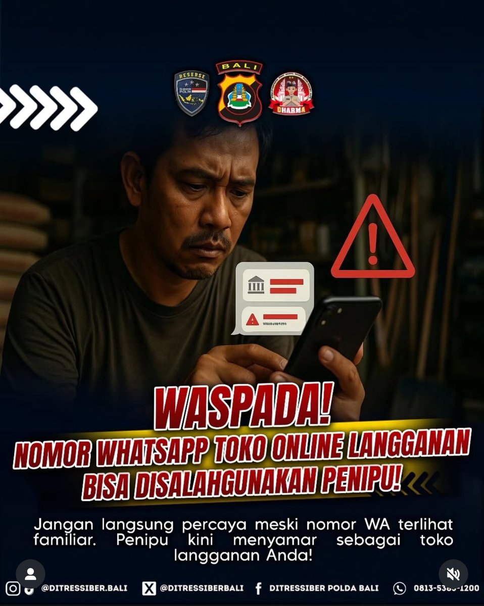 setumpoldabali's tweet photo. Waspada! Nomor WhatsApp toko online
langganan bisa disalahgunakan penipu!
#polripresisi
#poldabalidharma
#poldabali
#typ
#typpage
#fypviral
#fypbali
#humaspoldabali
#polripresisi
#poskopresisipoldabali
#ditressiberpoldabali
#pelayanantanpabatas https://t.co/2kQFHGfq81