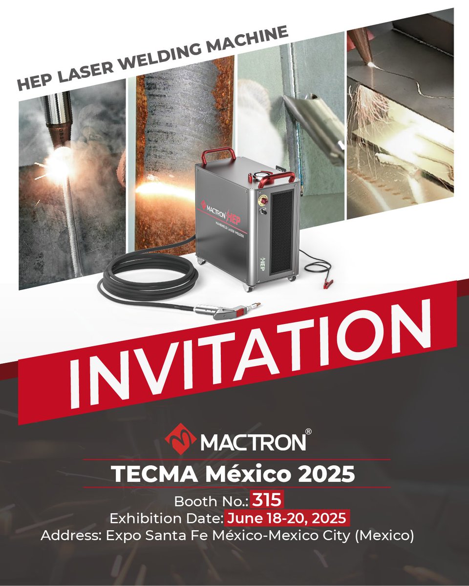 mactron_tech's tweet image. 【Invitation to TECMA México 2025 | Explore Laser Technology Innovations in Metal Processing】

📅 Key Event Details
✨ Booth No.：315
⏰ Date: June 18–20, 2025
📍 Venue: Expo Santa Fe México, Mexico City

#mactronlaser #tecma2025