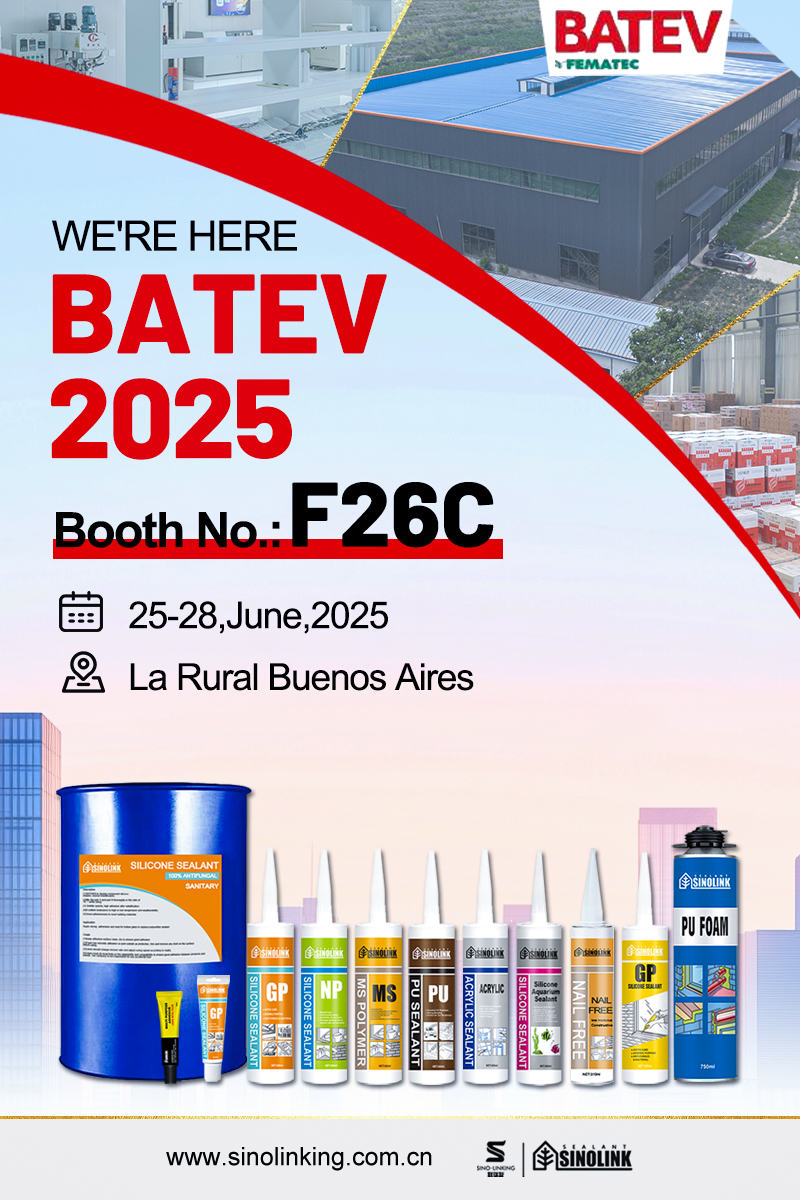Join Us at BATEV 2025 in Argentina!
📅 Date: June 25–28, 2025
📍 Location: Argentina
🛑 Booth: F26C
Meet Shandong SINOLINK at BATEV 2025! We specialize in high-quality Sealants&amp;Adhesives for construction and industrial applications.
#BATEV2025 #SiliconeSealants #Construction