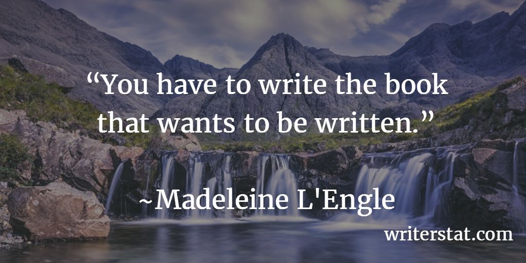 “The largest part of the job of the artist is to listen to the work and to go where it tells you to go. Ultimately, when you are writing, you stop thinking and write what you hear.”- Madeleine L’Engle ~ "The important part is to listen to the story." - Wrtr #amwriting Be #Writing