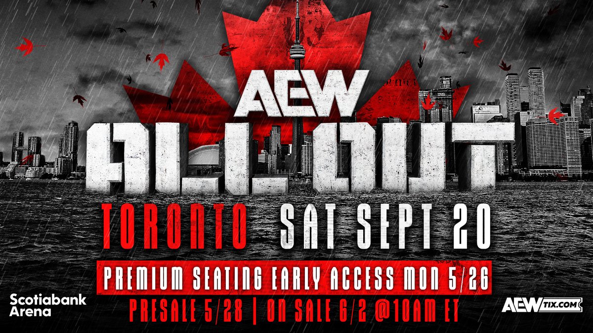 AEW LIVE EVENTS (@aewlive) on Twitter photo TORONTO is going ALL OUT!
AEW is bringing one of the biggest PPVs of the year, #AEWAllOut, to <a href="/ScotiabankArena/">Scotiabank Arena</a> on Saturday, September 20!
Pre-Sale tickets are available now!
🎟️ ticketmaster.ca/event/100062AF… TORONTO is going ALL OUT!
AEW is bringing one of the biggest PPVs of the year, #AEWAllOut, to <a href="/ScotiabankArena/">Scotiabank Arena</a> on Saturday, September 20!
Pre-Sale tickets are available now!
🎟️ ticketmaster.ca/event/100062AF…
