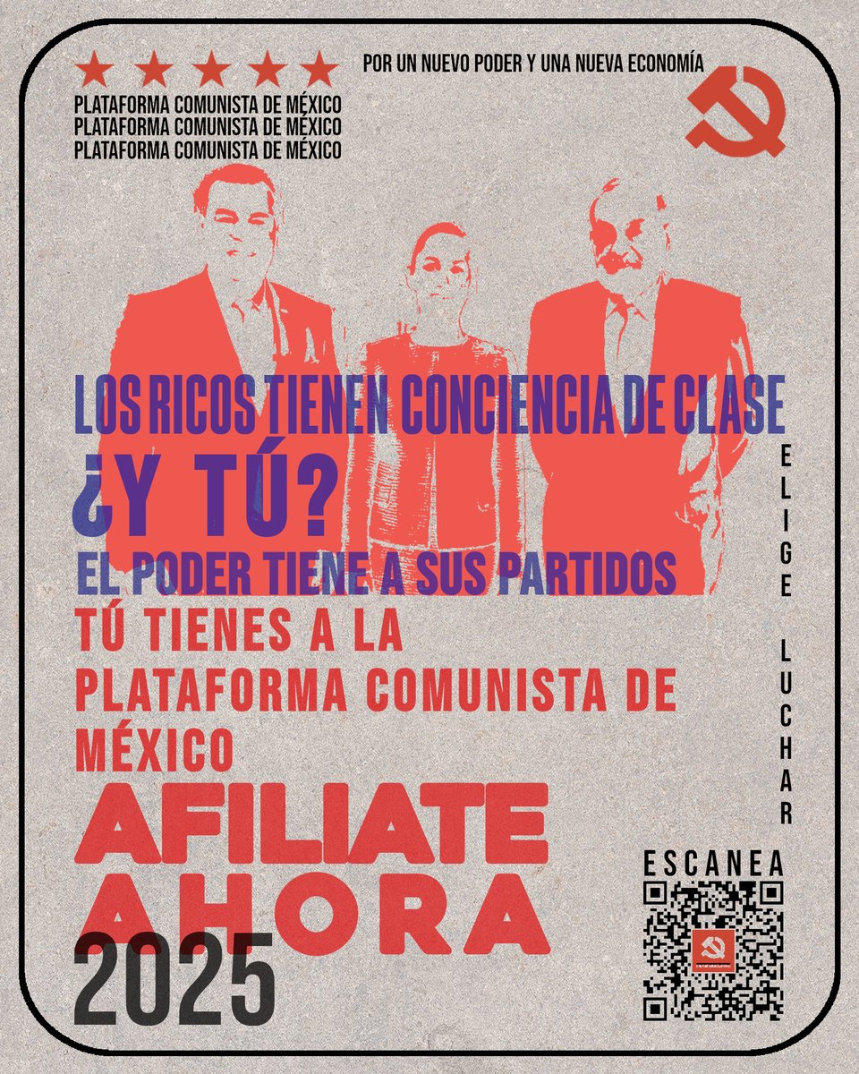 PlataformaPCM's tweet image. Los ricos tienen conciencia de clase. ¿Y TÚ?
¡Empodérate hoy con la clase trabajadora y ÚNETE A LA PLATAFORMA COMUNISTA DE MÉXICO!

#EligeLuchar #PropuestasPCM