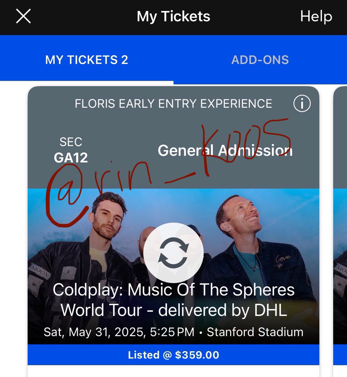 rin_koos's tweet photo. Selling (2) Floor GA Standing tickets to COLDPLAY @Stanford (5/31) - only selling both at once 

$620 both

-Listed on ticketmaster for $718 each, but selling for $620 BOTH now
-please DM if interested https://t.co/o50yHVBUcj