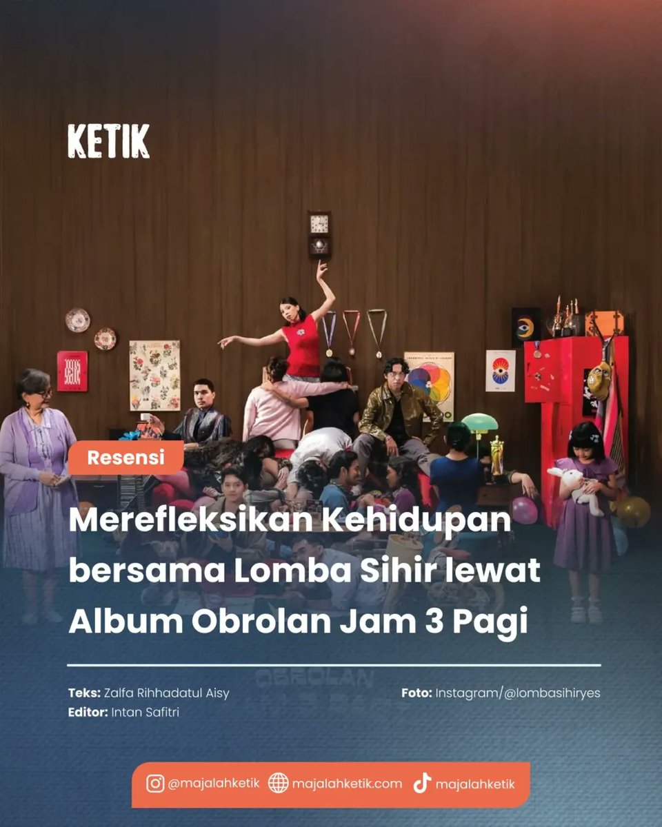 LPMMajalahKetik's tweet photo. [RESENSI]

Lomba Sihir, band alternative-pop asal Indonesia yang terbentuk pada 2019, kembali merilis album kedua berjudul Obrolan Jam 3 Pagi pada 7 Mei 2025 di bawah label Sun Eater, setelah debut dengan Selamat Datang di Ujung Dunia (2021). https://t.co/efDHQ6HIRO