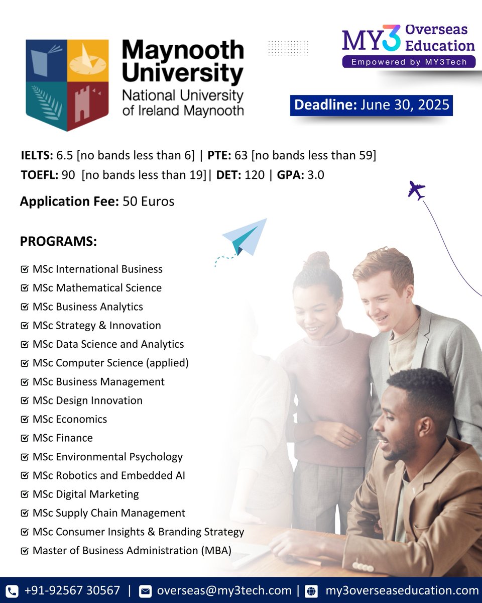My3Overseas's tweet image. 🎓 Maynooth University | Ireland Admissions Open
📅 Deadline: June 30, 2025
📝 IELTS 6.5 | TOEFL 90 | GPA 3.0
💶 App Fee: €50
Programs: AI, Business Analytics, Data Science, MBA &amp;amp; more!
Apply via MY3 Overseas Education
#MaynoothUniversity #IrelandMS #StudyAbroad2025 #MY3Overseas