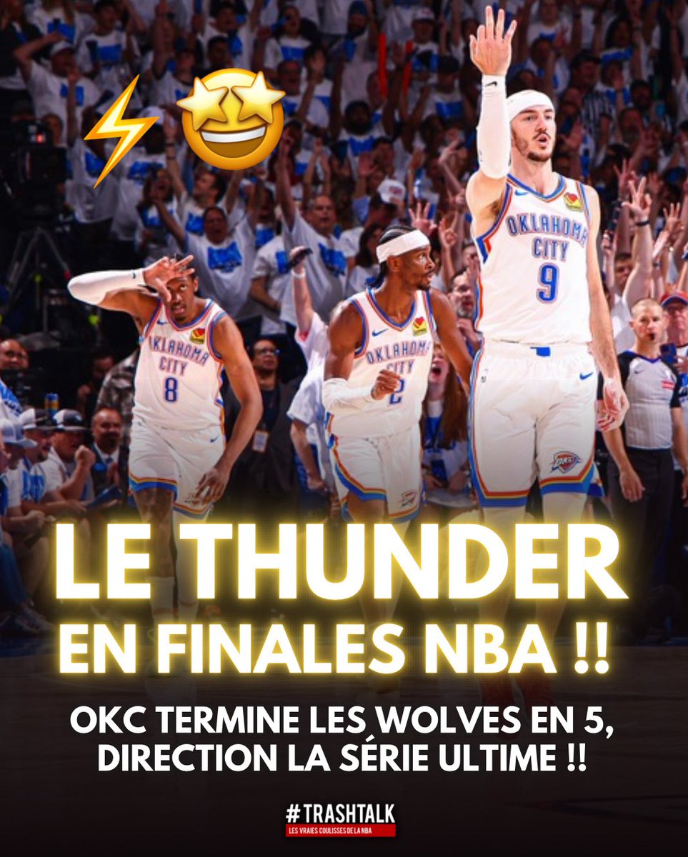 TrashTalk_fr's tweet photo. ⚡️ C’EST OFFICIEL : LE THUNDER JOUERA LES FINALES NBA 2025 !!!

OKC joue ses premières finales depuis 2012, objectif la bague cette fois !! 💍

TOTALEMENT MÉRITÉ pour cette équipe incroyable depuis 8 mois 👏👏👏 https://t.co/zzXKz9Za5Q