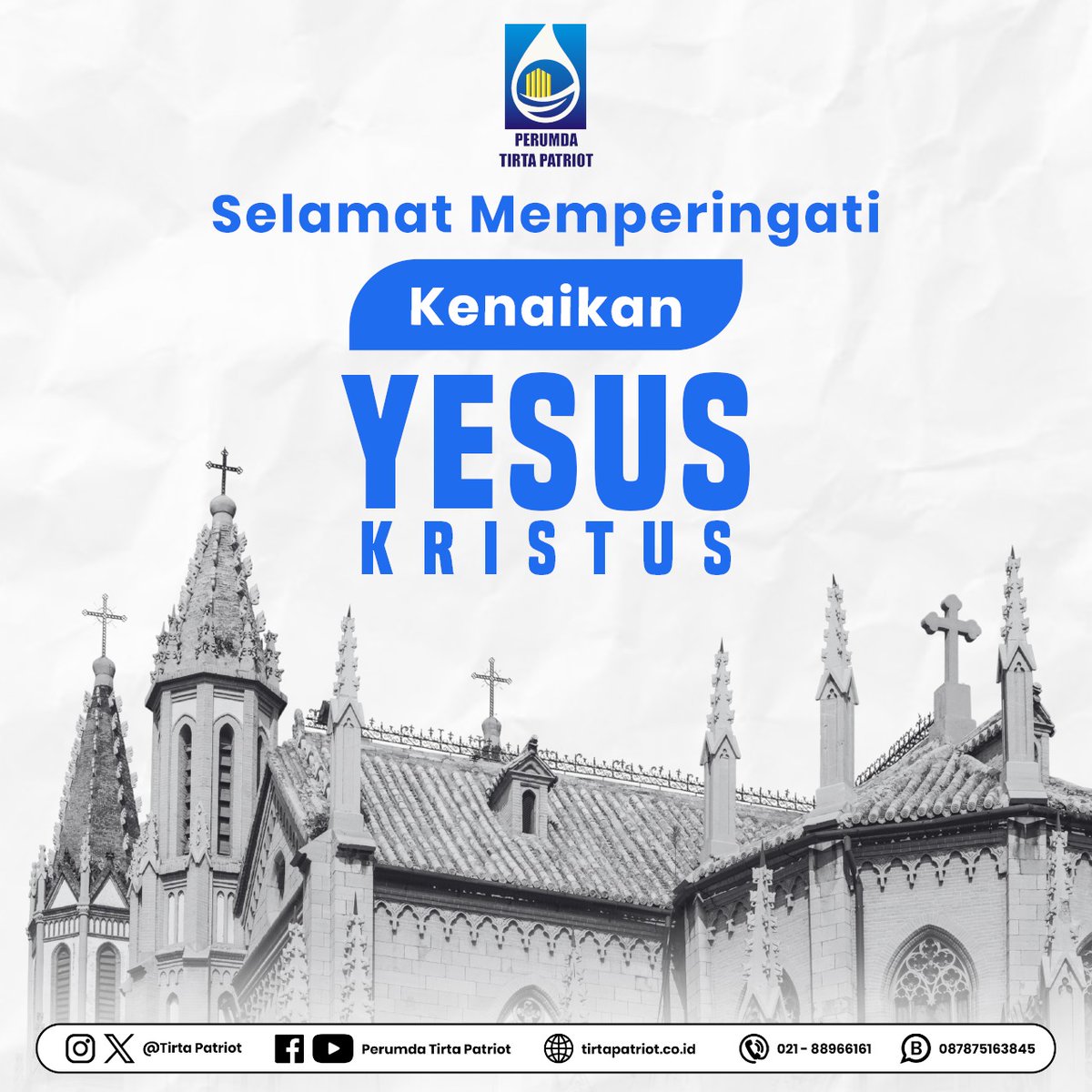 Segenap Jajaran Direksi dan seluruh Pegawai Perumda Tirta Patriot mengucapkan selamat memperinganti Kenaikan Yesus Kristus tahun 2025

Melalui Kenaikan-Nya ke surga, semoga dapat memperkaya iman dan kehidupan rohani seluruh umat Kristiani

#perumdatirtapatriot
#humastirtapatriot