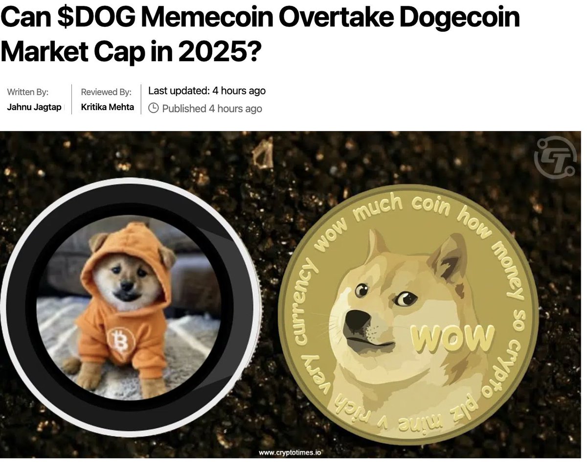 Vincent (Cryptolution) 👑 (@cryptolution101) on Twitter photo 🚨JUST IN: <a href="/CryptoTimes_io/">The Crypto Times</a> publishes "Can $DOG Memecoin Overtake Dogecoin Market Cap in 2025?"
Source: cryptotimes.io/2025/05/28/can… 🚨JUST IN: <a href="/CryptoTimes_io/">The Crypto Times</a> publishes "Can $DOG Memecoin Overtake Dogecoin Market Cap in 2025?"
Source: cryptotimes.io/2025/05/28/can…