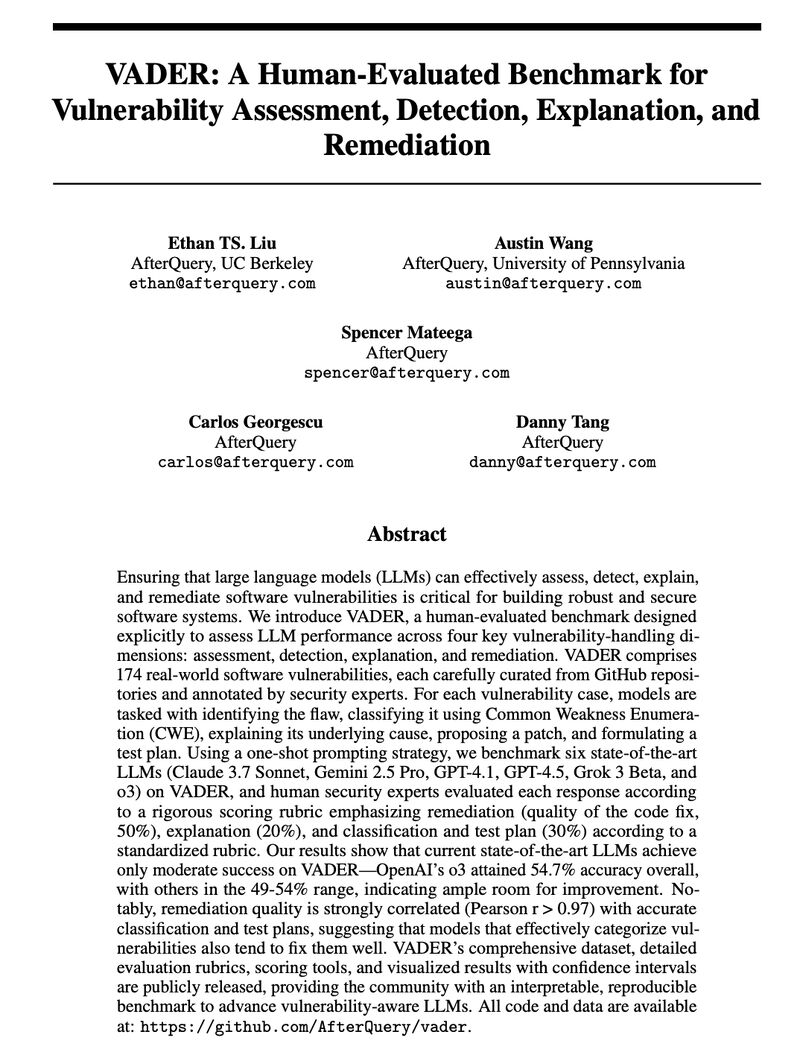 ethantsliu's tweet image. Excited to share VADER, AfterQuery&apos;s new, human-evaluated benchmark for evaluating LLMs on real-world vulnerability handling! 

Paper: lnkd.in/g7EfAi2cAll data, evaluation tools &amp;amp; results are open-sourced at: lnkd.in/gYPUKwub

[1/4]