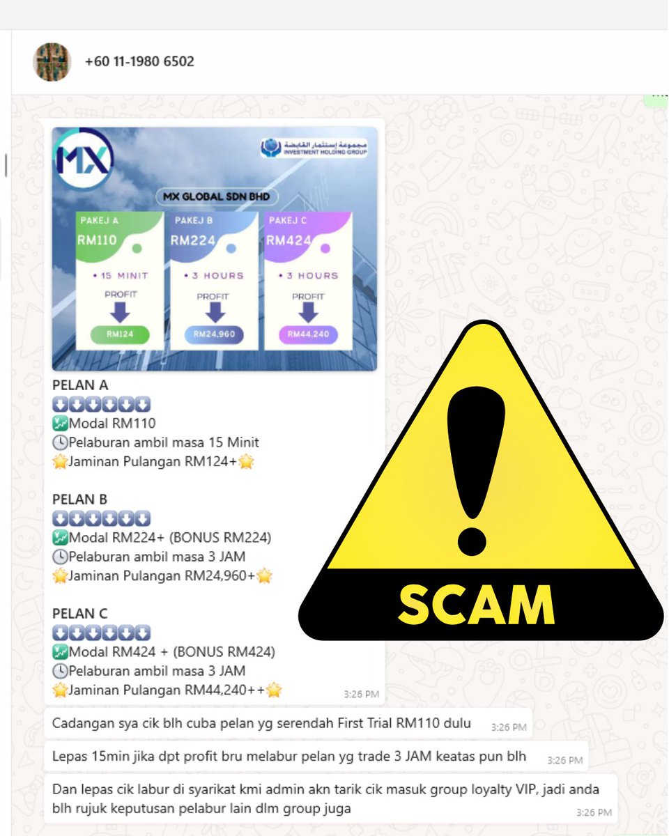 🚨 Scam Alert 🚨

Scammers are impersonating MX Global on WhatsApp with fake “investment plans” promising instant returns.

❌ NOT from us
❌ No such RM110 / RM224 / RM424 plans
❌ No guaranteed profits
👉 Stay sharp. Don’t fall for it.

✅ Verify with official MX Global