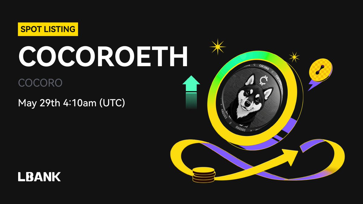 🎉 New #listing        

🌟 $COCOROETH (COCORO) will be listed on LBank！

Cocoro is the sister to Neiro (Kabosu Family Aka Doge)

❤️ Details: is.gd/Jzmb6W