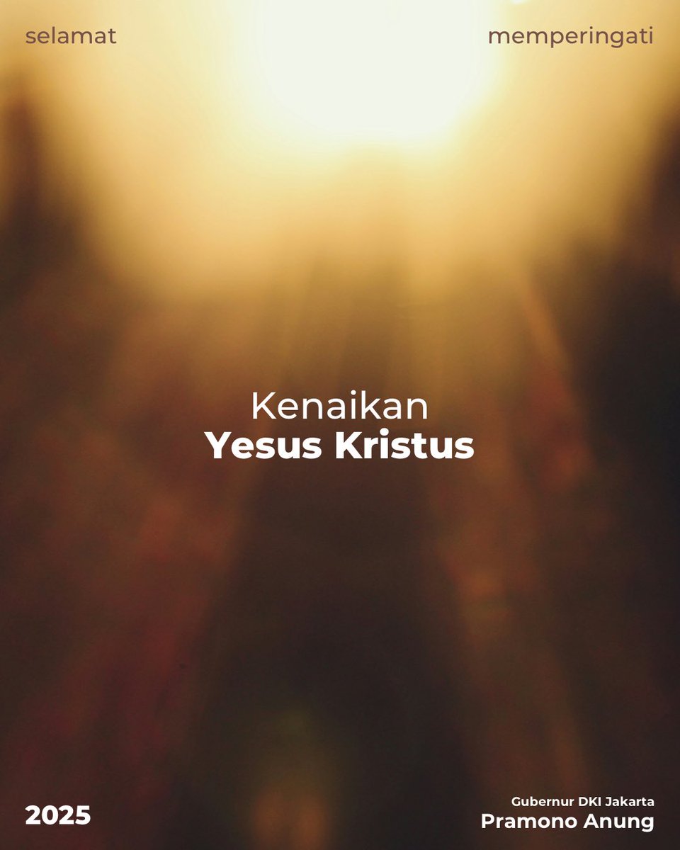 Selamat memperingati Hari Kenaikan Yesus Kristus bagi teman-teman Nasrani yang merayakan.
