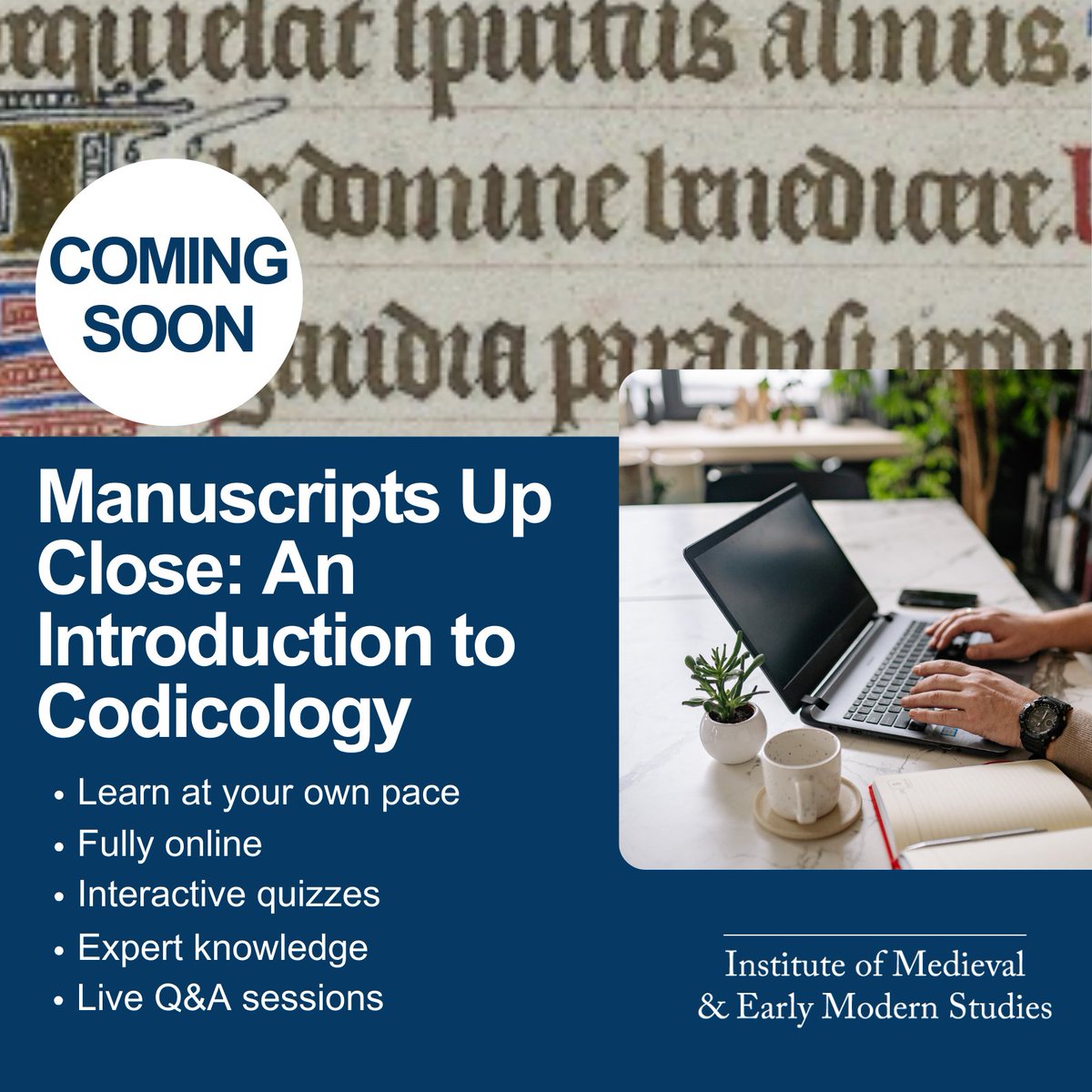 🎉 Launching on Monday! Learn online, at your own pace, from the experts, at an introductory price of just £200. 

💻Working with Early Printed Books, 1476-1700 imemsdurhamlearn.com/working-with-e…

💻Manuscripts Up Close: An Introduction to Codicology imemsdurhamlearn.com/manuscripts-up…