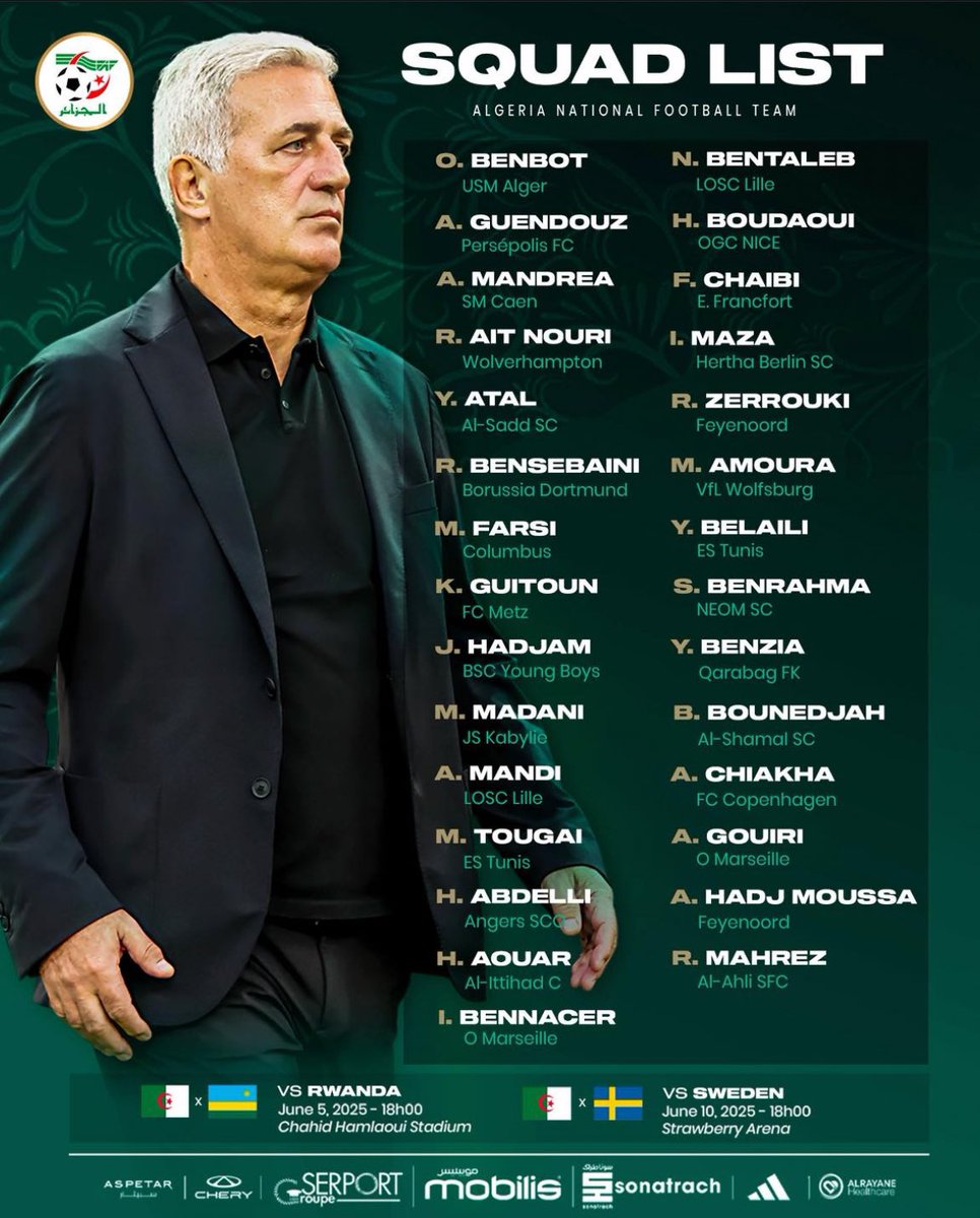 🚨OFFICIEL : La liste de l’Algérie pour affronter le Rwanda et la Suède ! 🇩🇿

🤔Qu’en pensez-vous ?