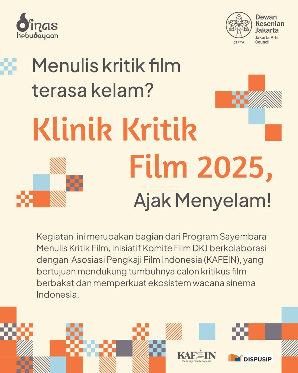 sinemalogi's tweet photo. Sebelum ikut lomba boleh coba ikut Klinik Kritk Film 2025. Belajar langsung dari para kritikus dan akademisi film terkemuka. Intensif 2 hari.
Gratis.
Daftar di https://t.co/Duv8UnVs4S
#KlinikKritikFilm #KritikFilm #DKJ #DewanKesenianJakarta #SayembaraKritikFilmDKJ https://t.co/SPAXQJ2rv5