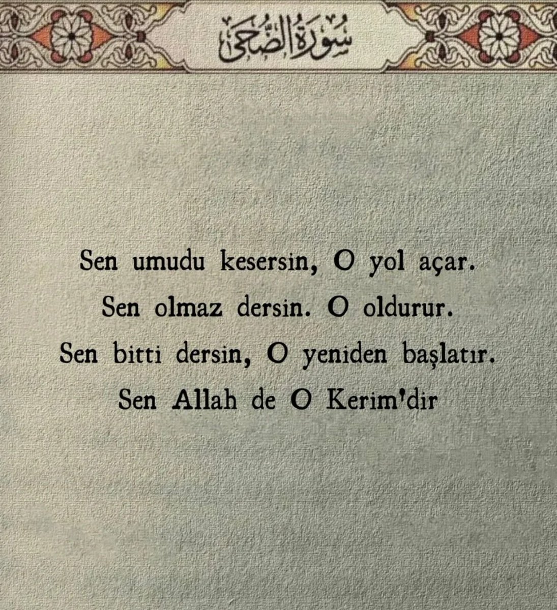 Sen Allah de O Kerim'dir