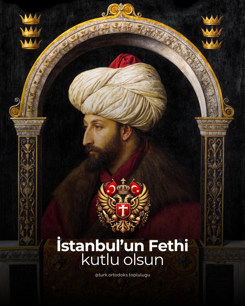 İstanbul'un Fethi Kutlu olsun.