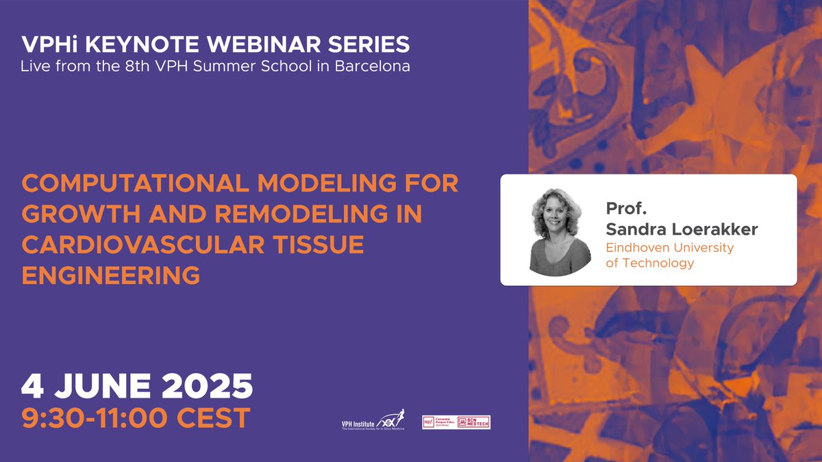 Curious about how engineered heart valves and blood vessels could adapt and grow just like native tissues? 
🫀 Don’t miss the lecture with Prof. Sandra Loerakker on Wednesday 4 June 2025, 9:30-11:00 during the 8th VPH Summer School in Barcelona.
She will explore how