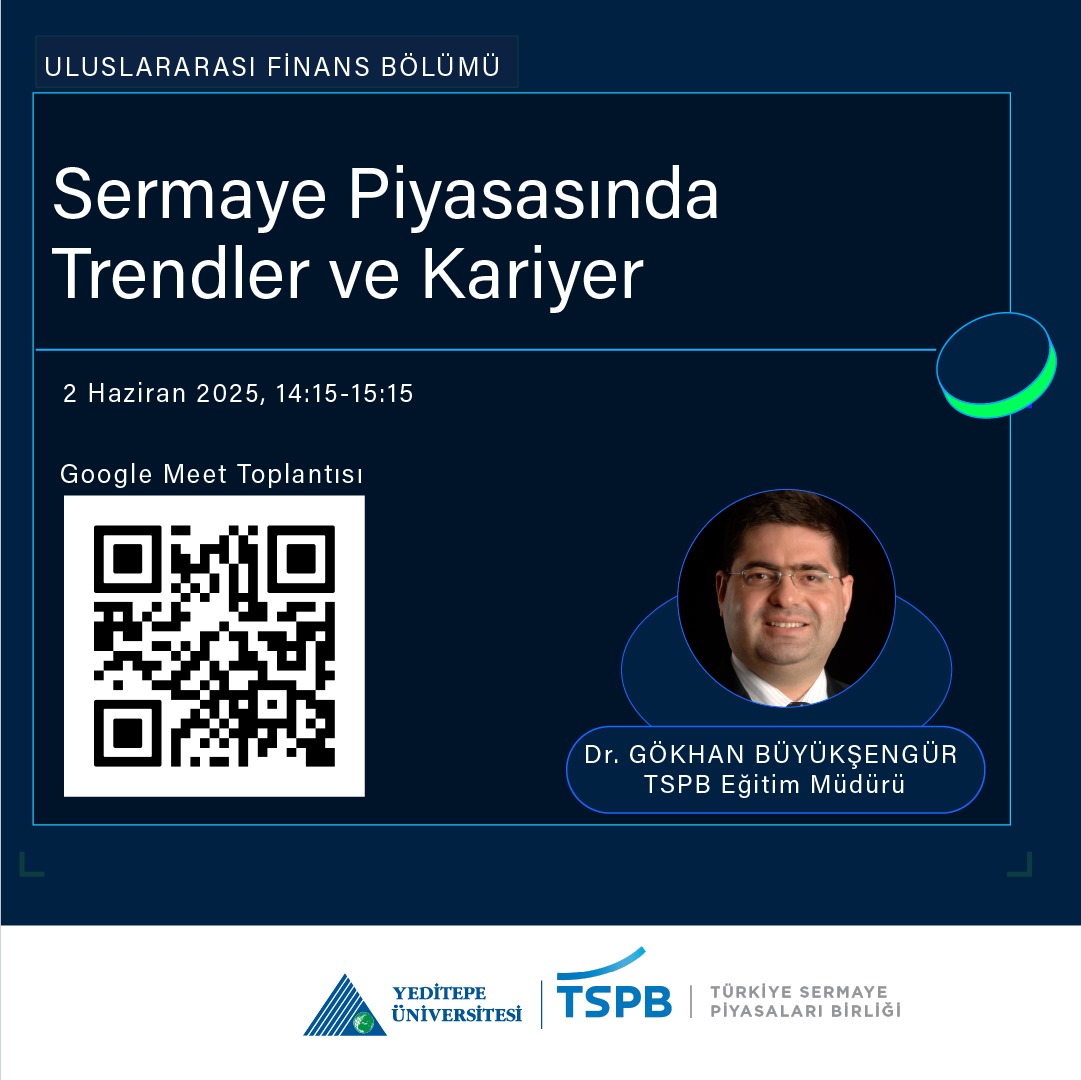 📈 “Sermaye Piyasasında Trendler ve Kariyer” başlıklı bu söyleşide, Türkiye Sermaye Piyasaları Birliği (TSPB) Eğitim Müdürü Dr. Gökhan Büyüksengür, sermaye piyasalarındaki son trendleri ve kariyer yollarını katılımcılarla paylaşacak.

İlgilenen tüm öğrencilerimiz davetlidir. ✨