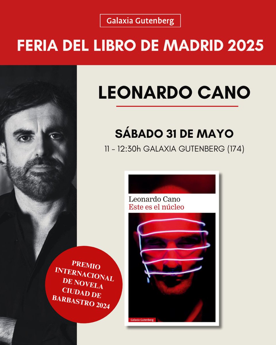 ✍️<a href="/leonardocano_/">Leonardo Cano</a> firmará en la <a href="/FLMadrid/">Feria del Libro de Madrid</a> en la caseta de Galaxia Gutenberg (174), presentando #EsteEsElNúcleo.