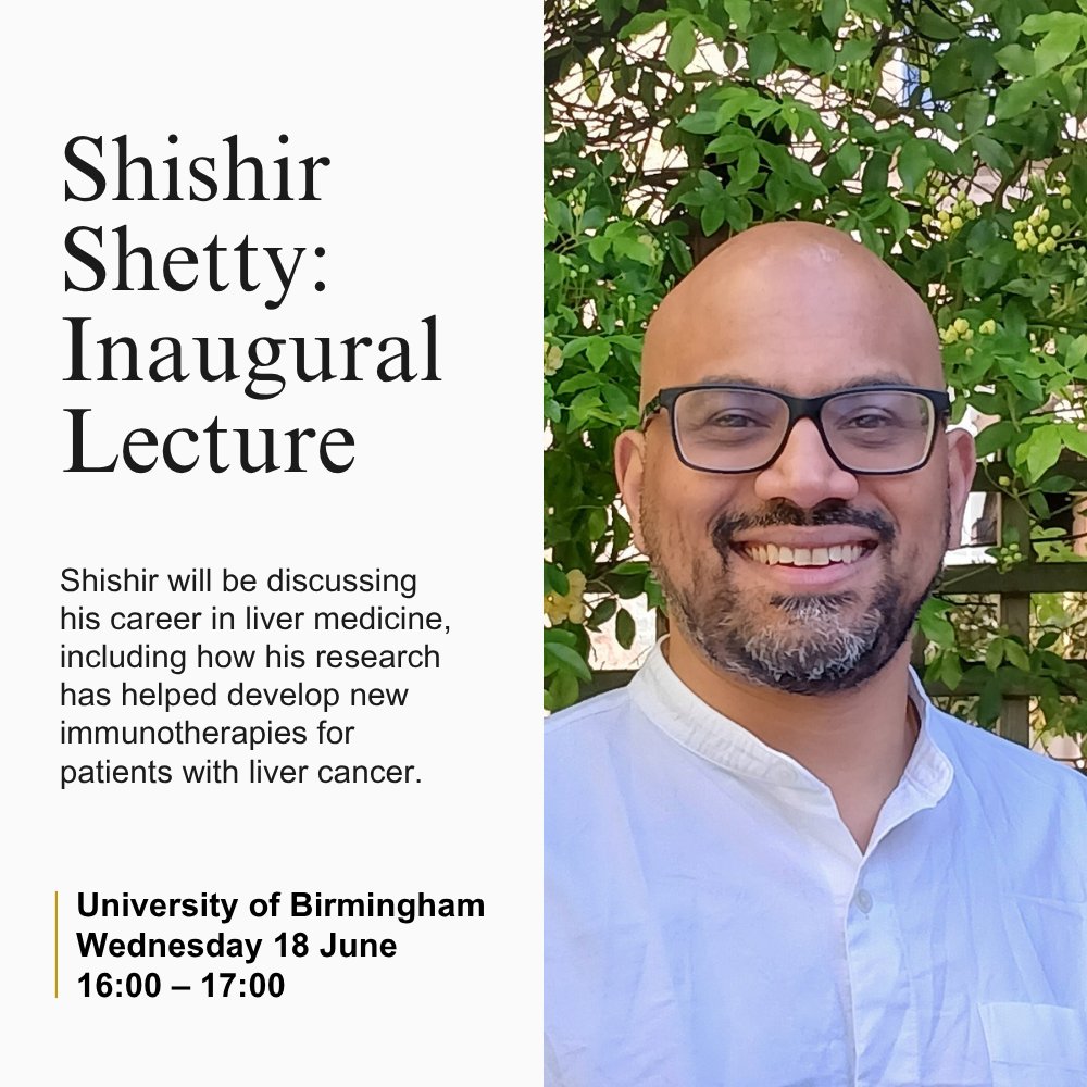 UoB School of Infection, Inflammation & Immunology (@uobinfectionsch) on Twitter photo Liver disease & liver cancer are global health challenges. Join Prof. Shishir Shetty as he shares his journey from PhD to pioneering #Immunotherapy research for #LiverCancer at <a href="/unibirmingham/">Uni of Birmingham</a>.
18 June 2025 | 4–5pm
In-person only
Register today: bit.ly/43lKJk9 Liver disease & liver cancer are global health challenges. Join Prof. Shishir Shetty as he shares his journey from PhD to pioneering #Immunotherapy research for #LiverCancer at <a href="/unibirmingham/">Uni of Birmingham</a>.
18 June 2025 | 4–5pm
In-person only
Register today: bit.ly/43lKJk9