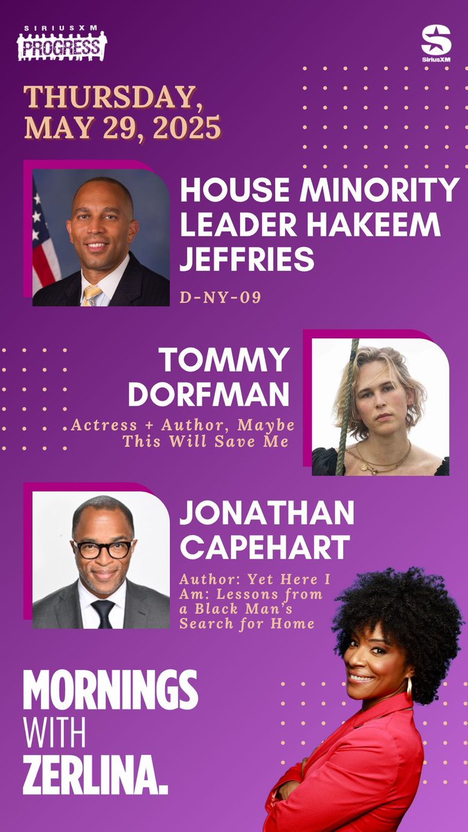 ZerlinaMornings.bsky.social (@zerlinamornings) on Twitter photo Hello Thursday! Joining Zerlina on the show this AM: <a href="/HouseDemocrats/">House Democrats</a> Leader <a href="/RepJeffries/">Hakeem Jeffries</a> of NY-08, Author of the new book Maybe This Will Save Me, Tommy Dorfman, + Author of the new book Yet Here I Am <a href="/CapehartJ/">Jonathan Capehart</a>!
βοΈ 866-997-4748
π» <a href="/SiriusXMProg/">SiriusXMProg.bsky.social</a> Ch. 127
siriusxm.us/Zerlina Hello Thursday! Joining Zerlina on the show this AM: <a href="/HouseDemocrats/">House Democrats</a> Leader <a href="/RepJeffries/">Hakeem Jeffries</a> of NY-08, Author of the new book Maybe This Will Save Me, Tommy Dorfman, + Author of the new book Yet Here I Am <a href="/CapehartJ/">Jonathan Capehart</a>!
βοΈ 866-997-4748
π» <a href="/SiriusXMProg/">SiriusXMProg.bsky.social</a> Ch. 127
siriusxm.us/Zerlina