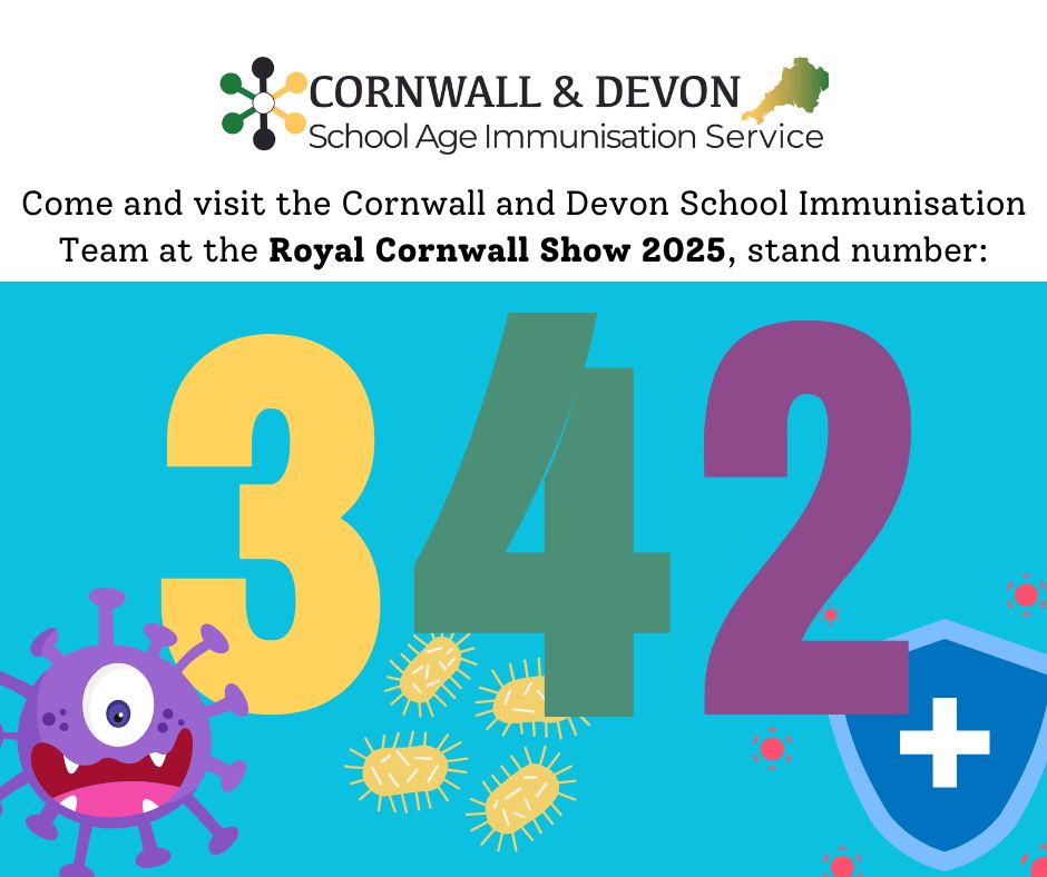 Just one week to go until the annual Royal Cornwall Show.  Our school age immunisation team will be there to advise and answer your questions about vaccinations, with lots of fun on hand for the children.  Come and visit us on stand #342