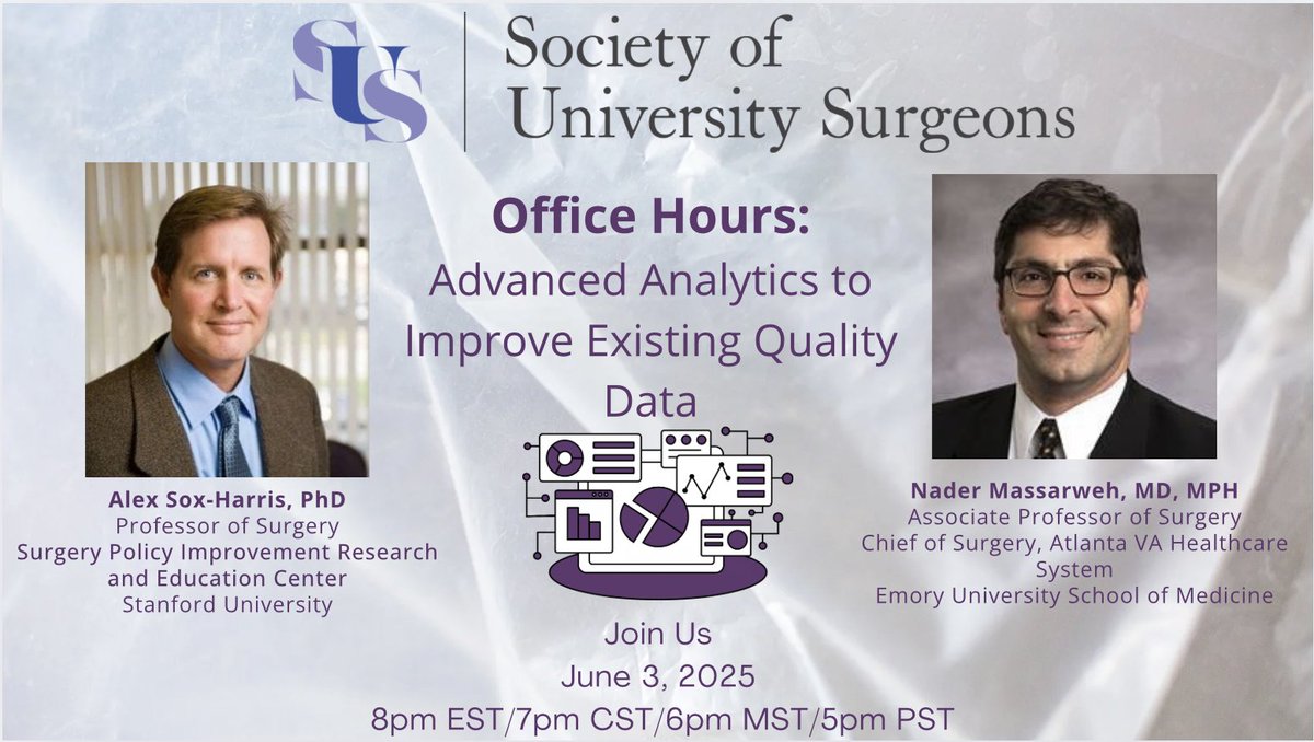 Society of University Surgeons (SUS) (@univsurg) on Twitter photo Register for the upcoming <a href="/UnivSurg/">Society of University Surgeons (SUS)</a> Office Hours webinar on “Advanced Analytics to Improve Existing Quality Data” which will take place on June 3 from 8-9:00p EST with Drs. Nader Massarweh and Alex Sox-Harris.
bit.ly/SUSOfficeHrsJu…
We look forward to your participation! Register for the upcoming <a href="/UnivSurg/">Society of University Surgeons (SUS)</a> Office Hours webinar on “Advanced Analytics to Improve Existing Quality Data” which will take place on June 3 from 8-9:00p EST with Drs. Nader Massarweh and Alex Sox-Harris.
bit.ly/SUSOfficeHrsJu…
We look forward to your participation!