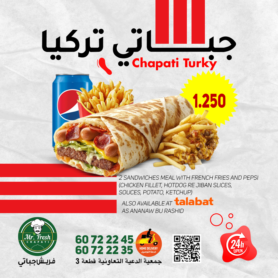 MrFreshChapati's tweet photo. Craving something hearty and delicious? Try our Chapati Turky Meal — 2 loaded sandwiches, crispy fries, and a Pepsi for just 1.250🌯🍟

🛵 Fast Home Delivery | 🕒 Open 24/7
📞 60 72 22 45 | 60 72 22 35

#ChapatiTurky #WrapLovers #Talabat #KuwaitFoodies #StreetFoodKuwait https://t.co/XD6U1LEe8d