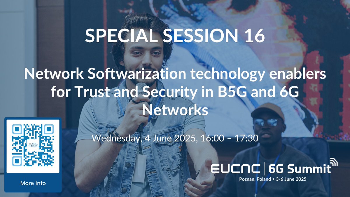 🔐 Special Session 16 🔐

Delve into secure, intelligent, and privacy-aware architectures enabled by network softwarization in 6G.

🔗 More info: bit.ly/43irszQ

#EuCNC25 #6GSummit #Security #Softwarization #SS16
