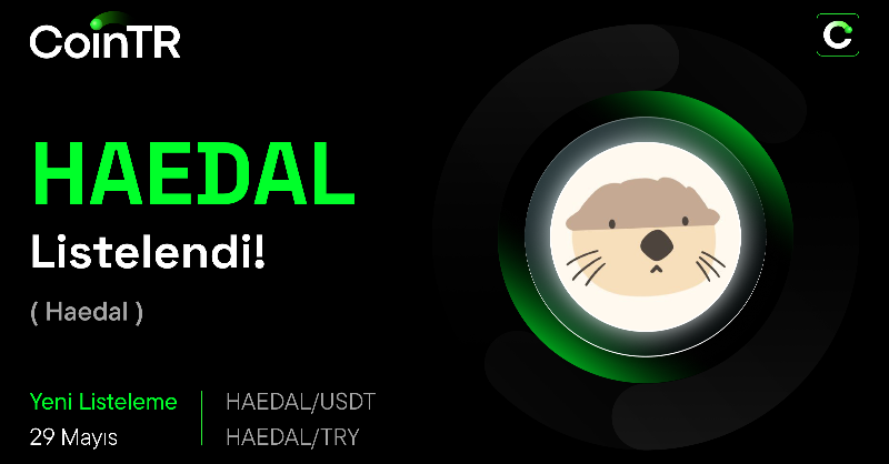 CoinTRTurkiye's tweet photo. HAEDAL, CoinTR'de listelendi! 💚

▫️HAEDAL/USDT, HAEDAL/TRY işlem çiftleriyle hemen işlemlerine başla! 📲

📢 Detaylar için: https://t.co/n6w2924wsC

#CoinTR #KriptonunGüvenliNoktası
#HaedalProtocol $HAEDAL