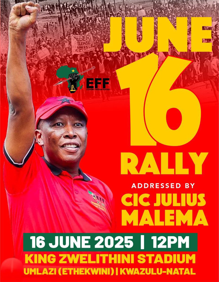 Economic Freedom Fighters (@effsouthafrica) on Twitter photo ♦️Do Not Miss It♦️
The President and Commander in Chief <a href="/Julius_S_Malema/">Julius Sello Malema</a> will address the #EFFJune16Rally on the 16th of June 2025 at King Zwelithini Stadium, KZN.
There is no doubt that the June 16 militant uprising in 1976 was largely influenced by the Black Consciousness ♦️Do Not Miss It♦️
The President and Commander in Chief <a href="/Julius_S_Malema/">Julius Sello Malema</a> will address the #EFFJune16Rally on the 16th of June 2025 at King Zwelithini Stadium, KZN.
There is no doubt that the June 16 militant uprising in 1976 was largely influenced by the Black Consciousness