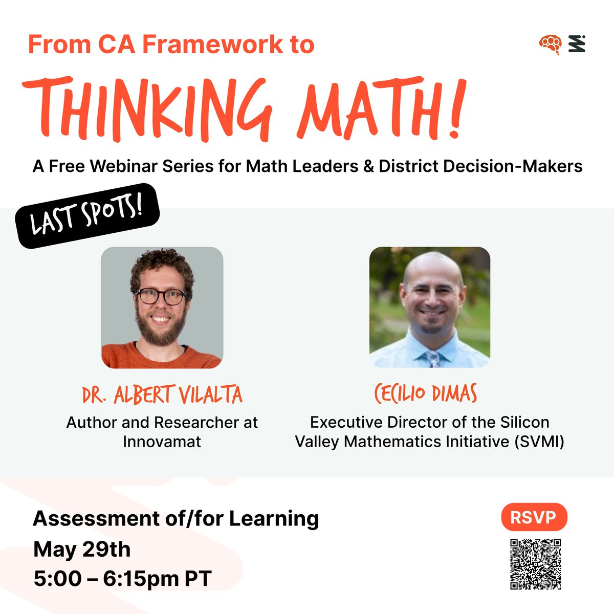 🎙️ Tomorrow at 5pm PT!

<a href="/CecilioDimas/">Cecilio Dimas</a> &amp; @svmi will join our CA #MathFramework series with <a href="/Gaussfunkel/">Albert</a> to rethink assessment in math.

We’ll explore:
🎯 Why assess?
🎯 What to assess?
🎯 How to assess?
&amp; real examples to shift focus from scores to student growth.

🎟️ Last seats: