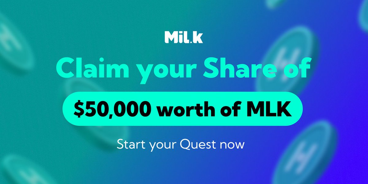 🌟 MiL.k Quest is availabe on <a href="/Galxe/">Galxe</a>quest !

Our last Galxe campaigs reached 500K+ views and 40K+ participants — all thanks to you! 🙏

To show our appreciation to the amazing @Galxe  community, we’re back with $50,000 worth of MLK rewards! 🎁

📅 Event Period: May 29 – June 15