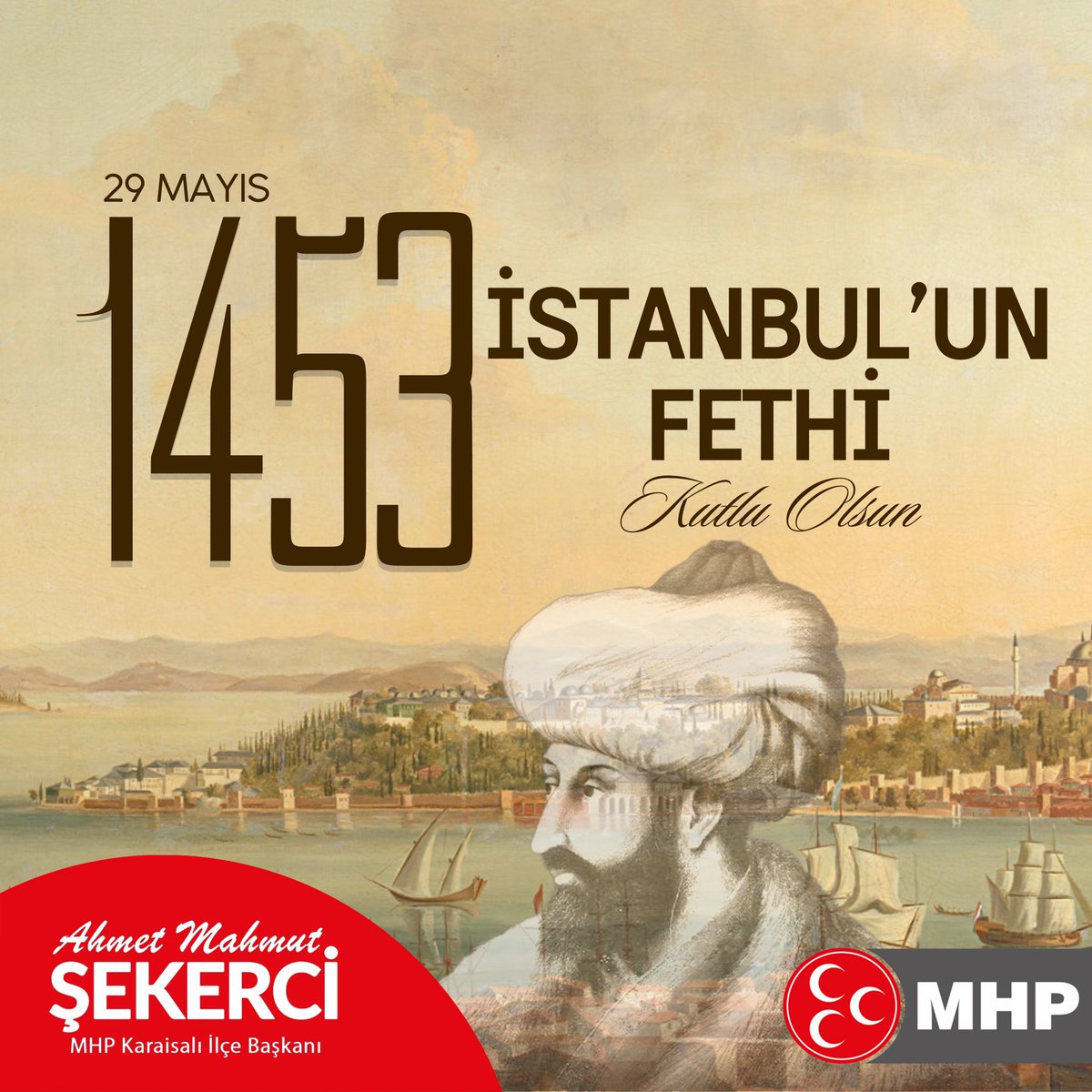 İstanbul’un Fethinin 572. Yıl Dönümü Kutlu Olsun