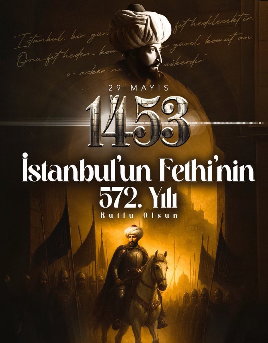6 Mayıs 1453 te başlayan kuşatma 53 gün sonra 29 Mayıs 1453 te dünyanın en güzel şehri İstanbul’un fethedilmesiyle sonuçlandı.

Tarihin yeniden yazıldığı bu büyük zaferin 572. yıl dönümü kutlu olsun… 

#istanbulunfethi #29Mayıs1453