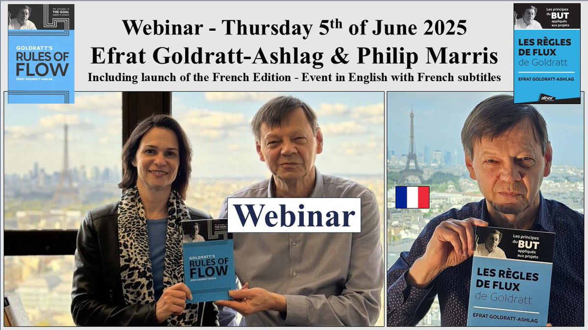 Webinar with Efrat Goldratt-Ashlag and myself. We will discuss latest news on “Goldratt’s Rules Of Flow – Principles of THE GOAL applied to projects” Thursday June 5th 12:30am Paris time. To join us or to be informed of when the replay is published: buff.ly/cITYy1h