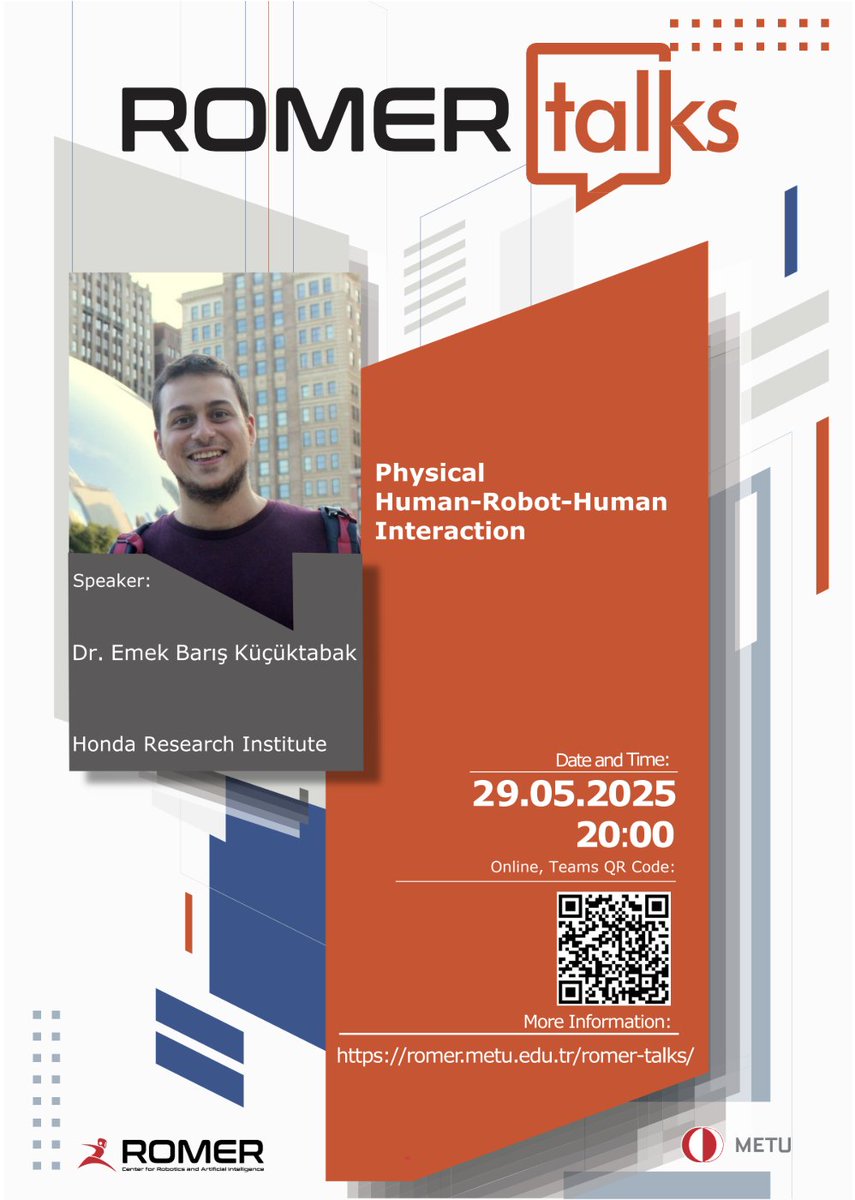 METU/ODTU-ROMER (@meturomer) on Twitter photo 🤖📢RomerTalks will be hosting Dr. Emek Barış Küçüktabak of Honda Research Institute to present his research on Physical Human-Robot-Human interaction! The talk will be Online with the link and more information available at: romer.metu.edu.tr/romer-talks/ 🤖📢RomerTalks will be hosting Dr. Emek Barış Küçüktabak of Honda Research Institute to present his research on Physical Human-Robot-Human interaction! The talk will be Online with the link and more information available at: romer.metu.edu.tr/romer-talks/