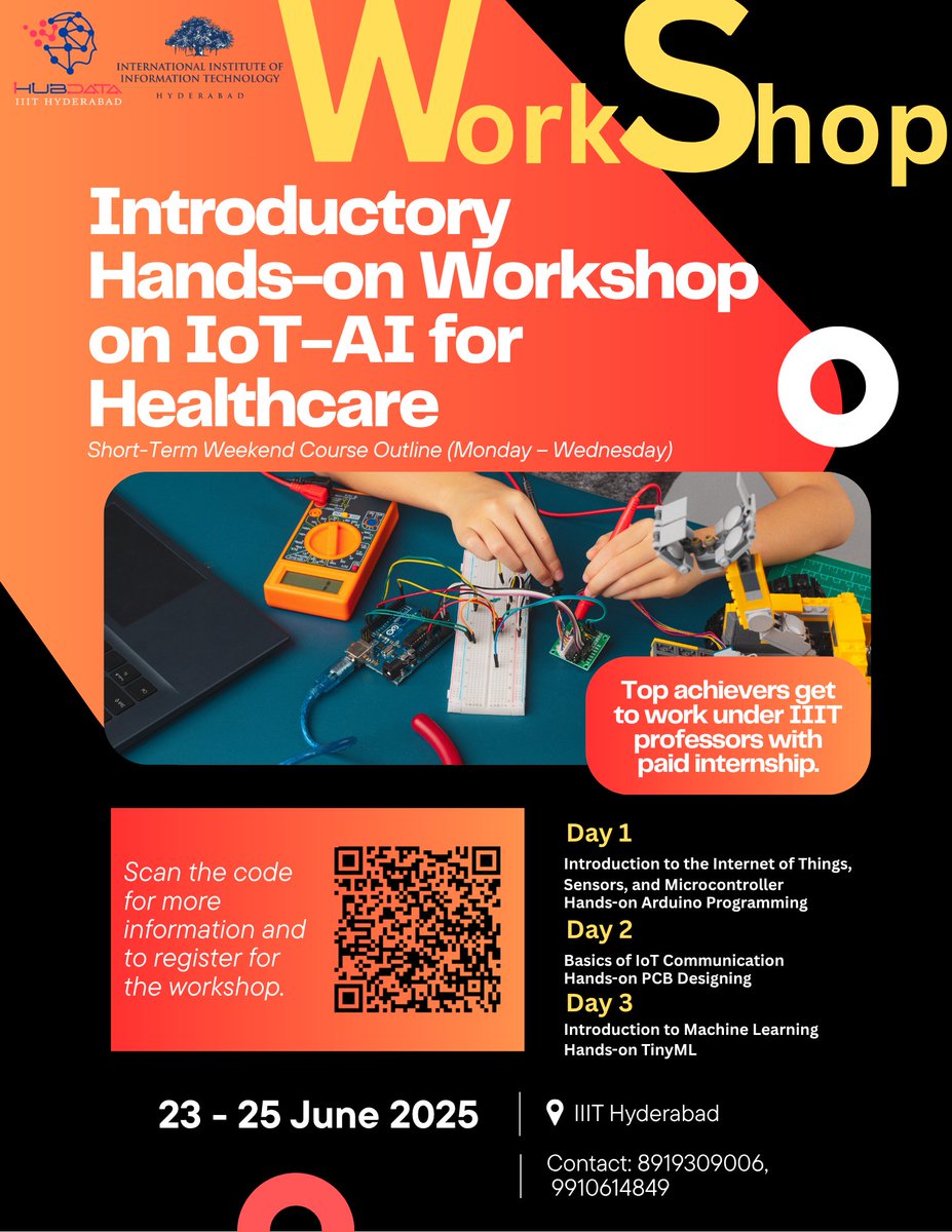 #WORKSHOP
Unlock the future of healthcare technology!  
For more information visit: lnkd.in/dvtBwUNz
Dates: 23 - 25 June 2025
Location: IIIT Hyderabad
Top participants could earn internship opportunities!
#IoT #AI #HealthcareInnovation #TechForGood #IIITH #FutureOfHealth