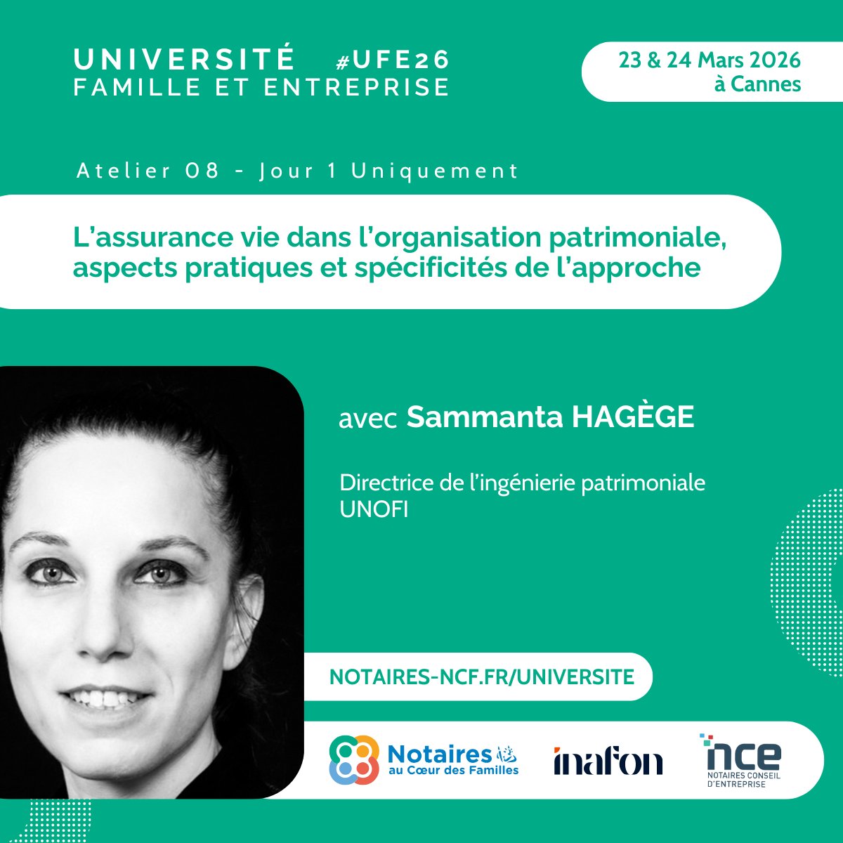 [UNIVERSITE FAMILLE &amp; ENTREPRISE 2026] #UFE26

✨ Atelier 08 : L’assurance vie dans l’organisation patrimoniale, aspects pratiques et spécificités de l’approche 🚀

📆 23 &amp; 24 Mars 2026
📍 Hôtel Barrière Le Majestic &amp; Gray d'Albion à Cannes

#notaires #notaire