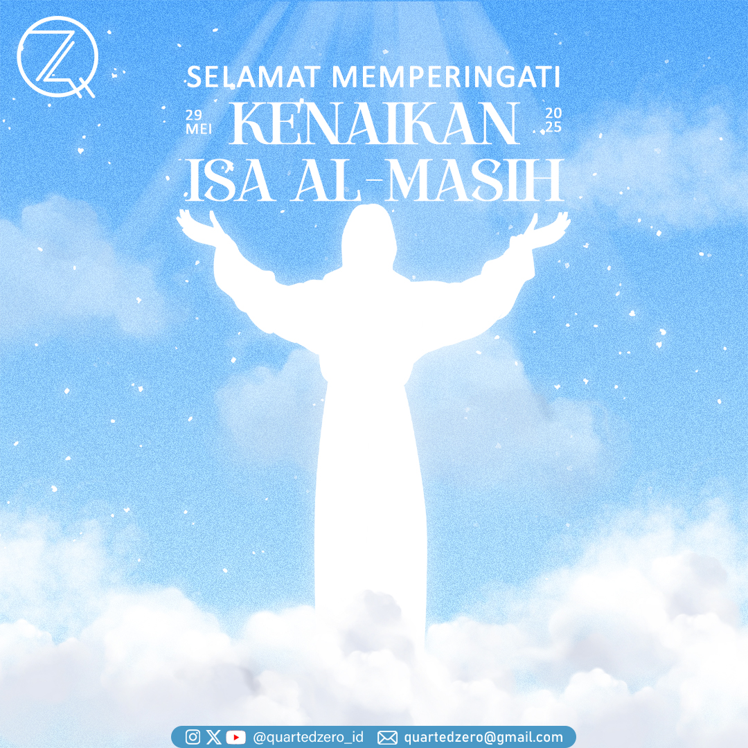 Selamat Memperingati Hari Kenaikan Isa Al-Masih ✨