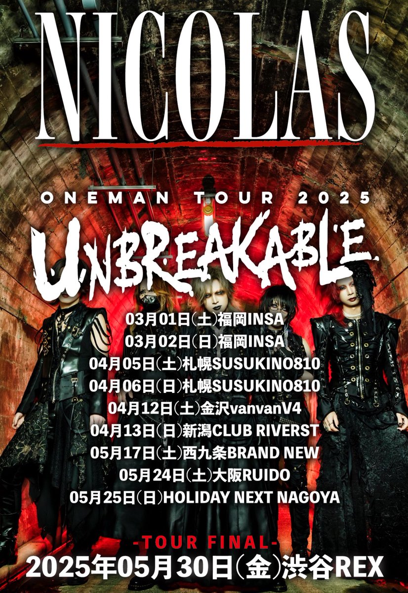 【明日の公演】
■05月30日(金)渋谷REX
NICOLAS ONEMAN TOUR「UNBREAKABLE」
￼--TOUR FINAL--

開場 18:00 開演 18:30
前売 ￥3,500-(D代別)
当日 ￥4,000-(D代別)

🎫本日18時まで！
eplus.jp/sf/detail/4252…

#NICOLAS #LIVE