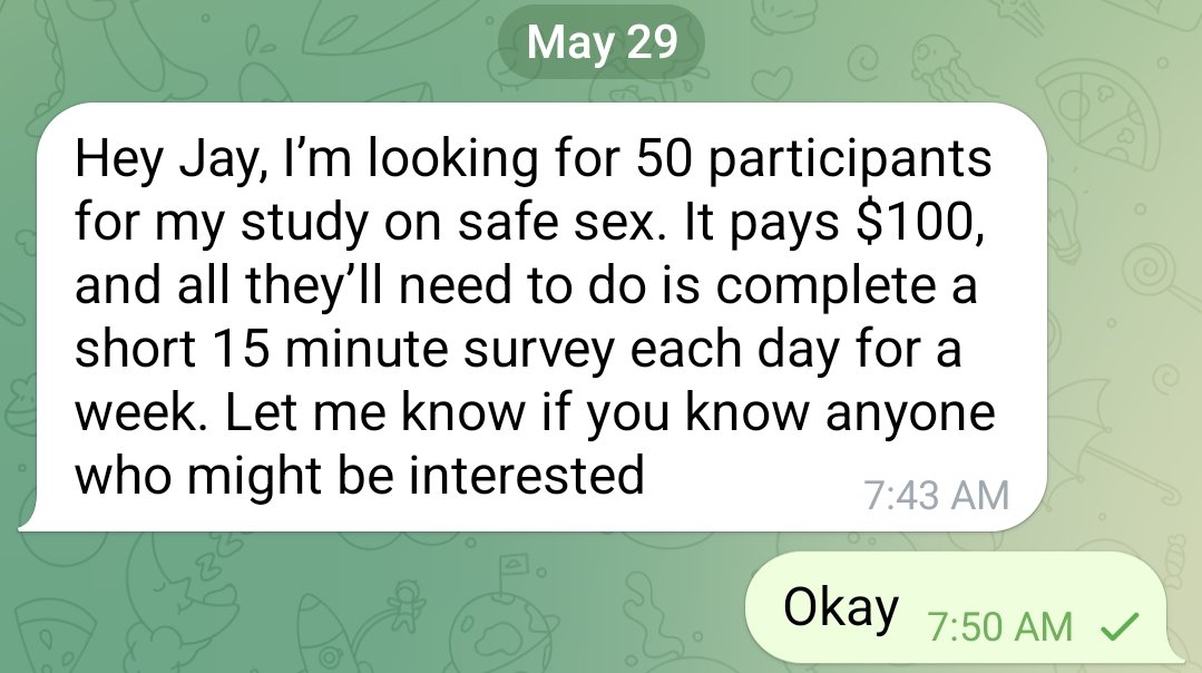🚨JUST IN - $100 Survey Alert 

A researcher has reached out to me, looking for 50 participants for a safe sex survey

You'll be required to complete a 15 minutes survey daily for 1 week

The pay is $100 in a week after completion

If this is something that interests you: