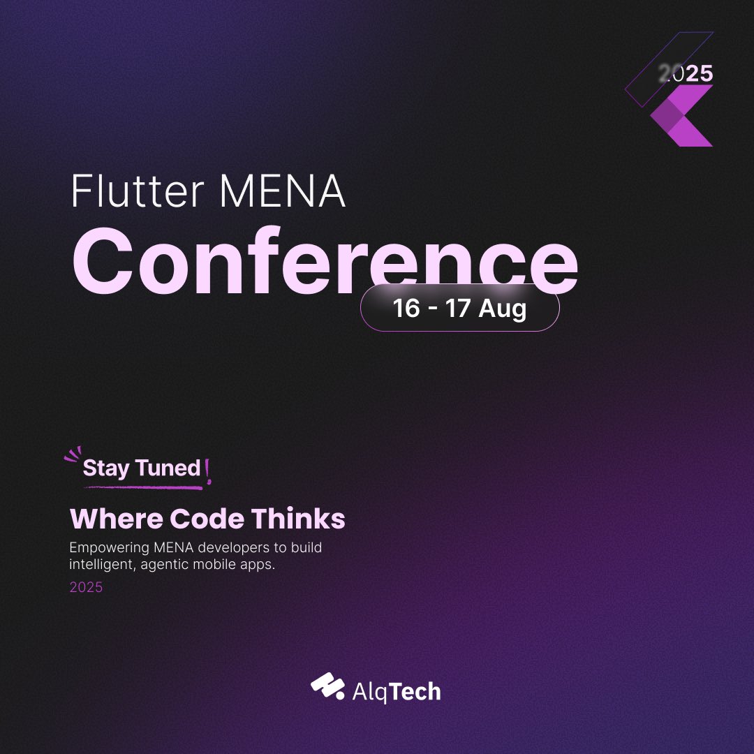 Developers, this is your stage!!
Think bigger.
Code smarter.
Lead louder.

What does “agentic” even mean?
We’ll see ^^

Mark your calendars for August 16-17, 2025 — save the date!!

#flutter_mena isn’t just a conference — it’s a call to action