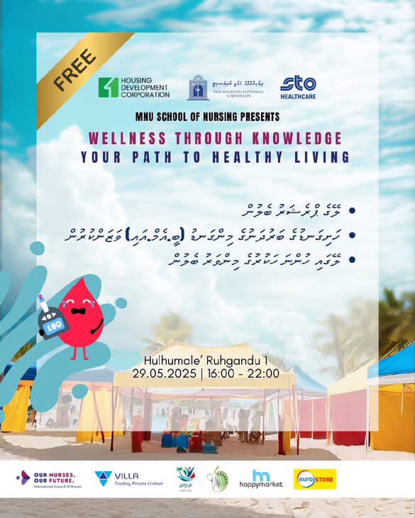 🌿 Wellness Through Knowledge 🌿
🩺 Your Path to Healthy Living

Join us for an exciting health and wellness event organized by MNU School of Nursing in collaboration with our partners <a href="/StoMedical/">STO Healthcare Solutions</a> <a href="/hdcmaldives/">Housing Development Corporation</a> 

📍 Hulhumalé Ruhgandu 1
🗓️ 29th May 2025
🕓 4:00 PM – 10:00 PM